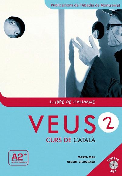 VEUS-2(LLIBRE DE L'ALUMNE/DARRERA EDICIO) | 9788498831795 | MAS,MARTA/VILAGRASA,ALBERT | Llibreria Geli - Llibreria Online de Girona - Comprar llibres en català i castellà