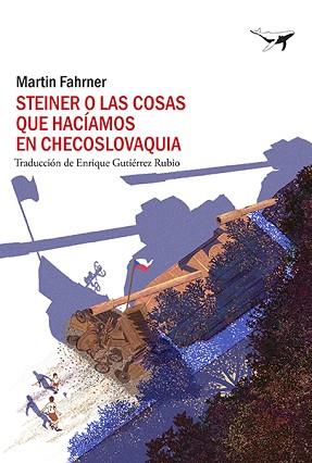 STEINER O LAS COSAS QUE HACÍAMOS EN CHECOSLOVAQUIA | 9788412415247 | FAHRNER, MARTIN | Llibreria Geli - Llibreria Online de Girona - Comprar llibres en català i castellà