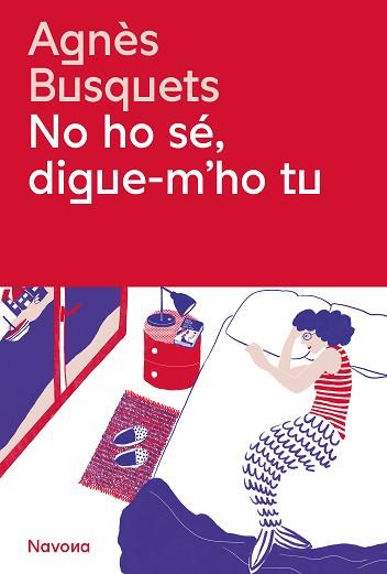 NO HO SÉ,DIGUE-M'HO TU | 9788419311405 | BUSQUETS,AGNÈS | Llibreria Geli - Llibreria Online de Girona - Comprar llibres en català i castellà