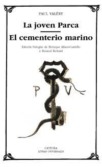 LA JOVEN PARCA/EL CEMENTERIO MARINO | 9788437617800 | VALERY,PAUL | Libreria Geli - Librería Online de Girona - Comprar libros en catalán y castellano