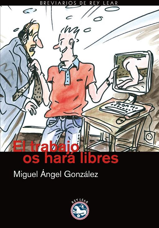 EL TRABAJO OS HARA LIBRES | 9788492403103 | GONZALEZ,MIGUEL ANGEL | Llibreria Geli - Llibreria Online de Girona - Comprar llibres en català i castellà