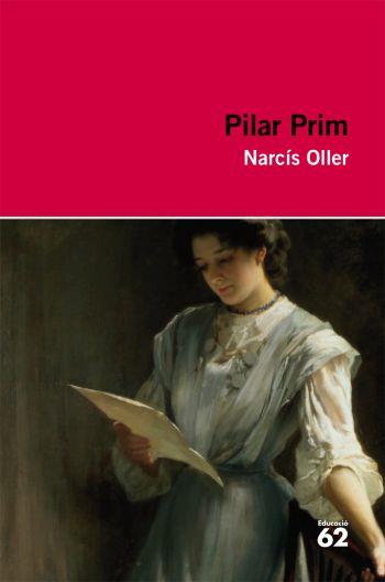 PILAR PRIM | 9788492672110 | OLLER,NARCIS | Libreria Geli - Librería Online de Girona - Comprar libros en catalán y castellano
