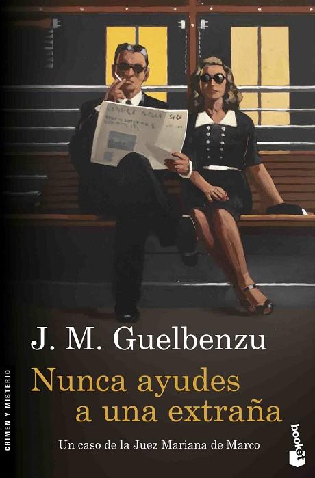 NUNCA AYUDES A UNA EXTRAÑA | 9788423352043 | GUELBENZU,J.M. | Llibreria Geli - Llibreria Online de Girona - Comprar llibres en català i castellà