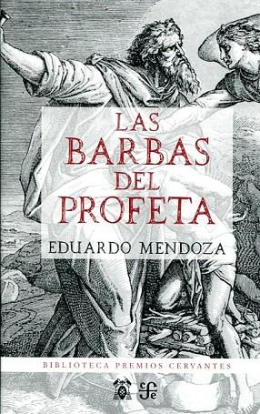 LAS BARBAS DEL PROFETA | 9788437507729 | MENDOZA,EDUARDO | Libreria Geli - Librería Online de Girona - Comprar libros en catalán y castellano