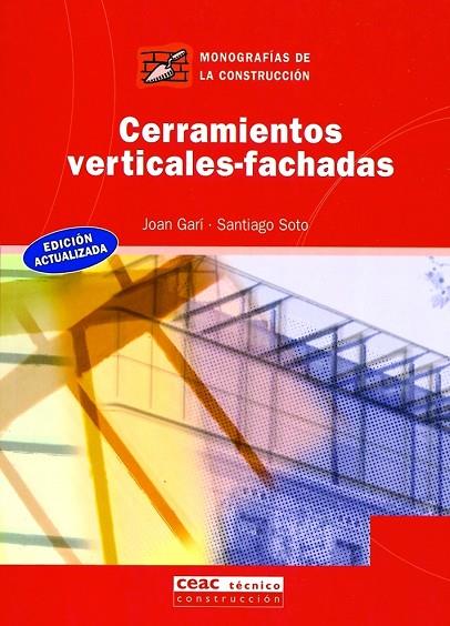 CERRAMIENTOS VERTICALES-FACHADAS | 9788432912719 | GARI,JOAN | Libreria Geli - Librería Online de Girona - Comprar libros en catalán y castellano