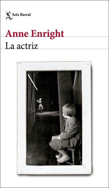 LA ACTRIZ | 9788432238703 | ENRIGHT,ANNE | Libreria Geli - Librería Online de Girona - Comprar libros en catalán y castellano