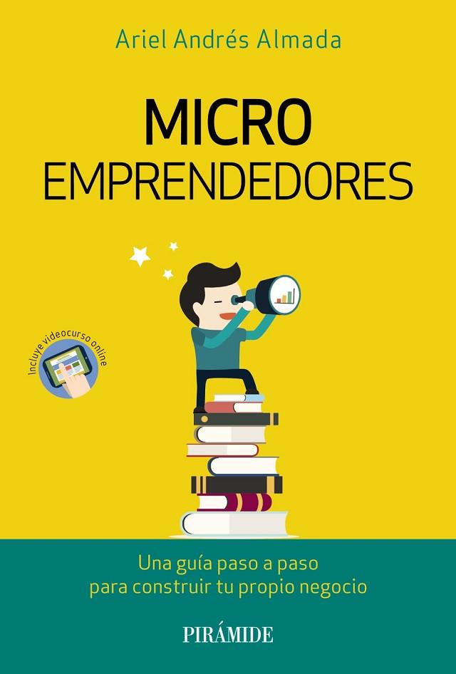 MICROEMPRENDEDORES | 9788436833492 | ANDRES ALMADA,ARIEL | Libreria Geli - Librería Online de Girona - Comprar libros en catalán y castellano