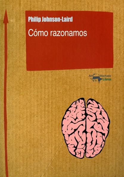 CÓMO RAZONAMOS | 9788477740377 | JOHNSON-LAIRD,PHILIP | Libreria Geli - Librería Online de Girona - Comprar libros en catalán y castellano