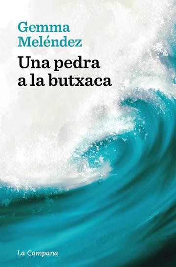 UNA PEDRA A LA BUTXACA | 9788419245816 | MELÉNDEZ,GEMMA | Libreria Geli - Librería Online de Girona - Comprar libros en catalán y castellano