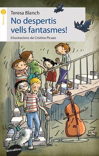 NO DESPERTIS VELLS FANTASMES! | 9788416844678 | BLANCH,TERESA | Libreria Geli - Librería Online de Girona - Comprar libros en catalán y castellano