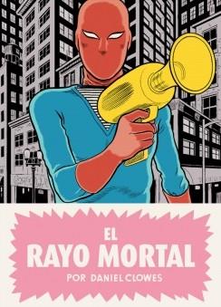 EL RAYO MORTAL | 9788439733447 | CLOWES,DANIEL | Llibreria Geli - Llibreria Online de Girona - Comprar llibres en català i castellà