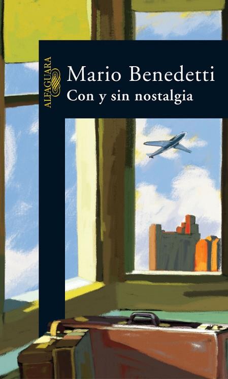 CON Y SIN NOSTALGIA | 9788420424347 | BENEDETTI,MARIO | Libreria Geli - Librería Online de Girona - Comprar libros en catalán y castellano