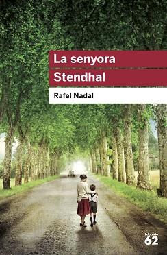 LA SENYORA STENDHAL | 9788415954743 | NADAL,RAFEL | Libreria Geli - Librería Online de Girona - Comprar libros en catalán y castellano