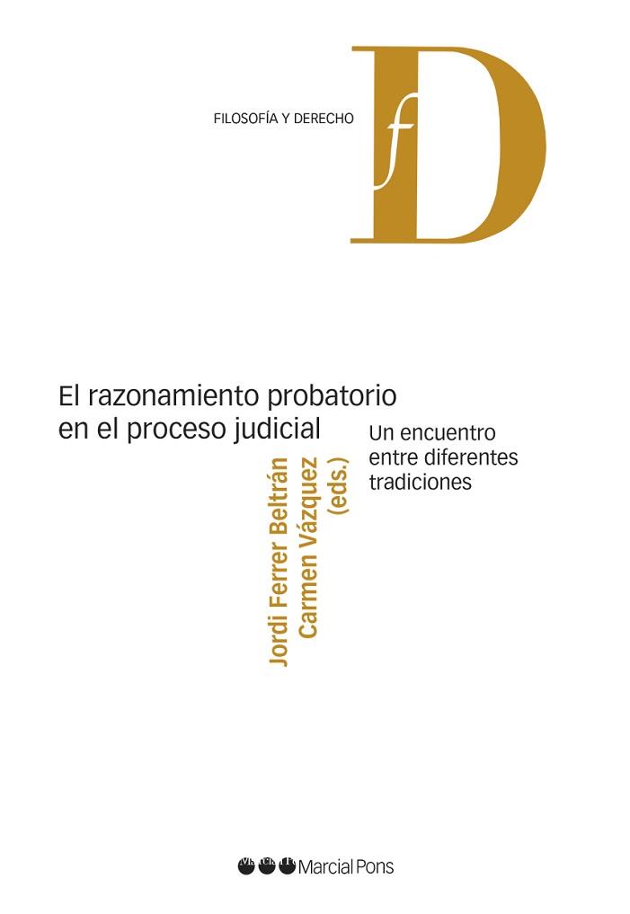 EL RAZONAMIENTO PROBATORIO EN EL PROCESO JUDICIAL | 9788491238904 | FERRER BELTRÁN,JORDI/VÁZQUEZ,CARMEN | Libreria Geli - Librería Online de Girona - Comprar libros en catalán y castellano