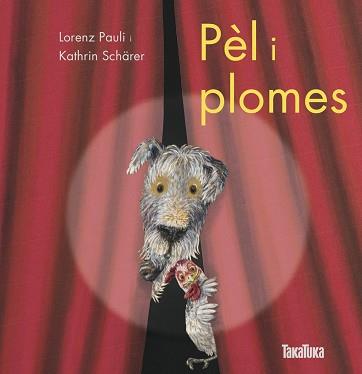 PÈL I PLOMES | 9788417383596 | PAULI,LORENZ | Libreria Geli - Librería Online de Girona - Comprar libros en catalán y castellano