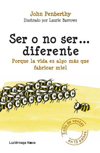 SER O NO SER... DIFERENTE | 9788492545544 | PENBERTHY,JOHN | Libreria Geli - Librería Online de Girona - Comprar libros en catalán y castellano