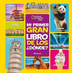 MI PRIMER GRAN LIBRO DE LOS ¿DÓNDE? | 9788482987521 | ESBAUM,JILL | Libreria Geli - Librería Online de Girona - Comprar libros en catalán y castellano