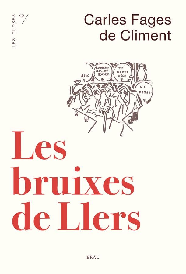 LES BRUIXES DE LLERS | 9788415885764 | FAGES DE CLIMENT,CARLES | Libreria Geli - Librería Online de Girona - Comprar libros en catalán y castellano