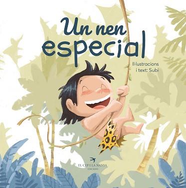 UN NEN ESPECIAL | 9788419747105 | SUBI | Libreria Geli - Librería Online de Girona - Comprar libros en catalán y castellano