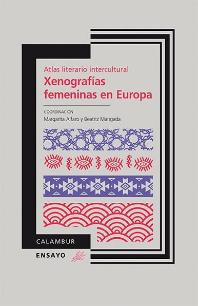 XENOGRAFÍAS FEMENINAS EN EUROPA | 9788483592953 | ALFARO AMIEIRO, MARGARITA/MANGADA CAÑAS, BEATRIZ/GARCÍA HERNÁNDEZ,YOLANDA/LALAGIANNI,VASILIKI/MUÑO | Llibreria Geli - Llibreria Online de Girona - Comprar llibres en català i castellà