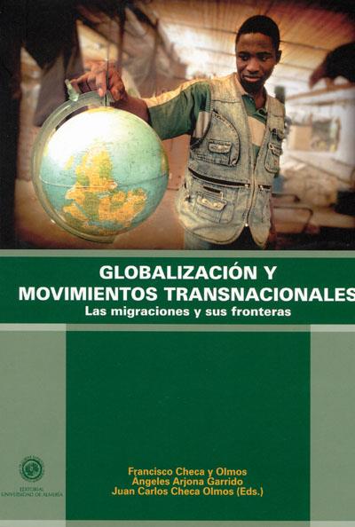 GLOBALIZACION Y MOVIMIENTOS TRANSNACIONALES | 9788482409177 | CHECA,F. | Llibreria Geli - Llibreria Online de Girona - Comprar llibres en català i castellà