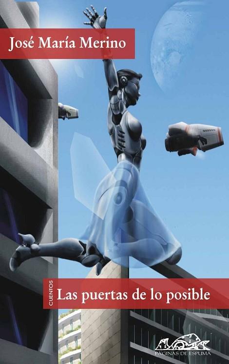 LAS PUERTAS DE LO POSIBLE | 9788483930120 | MERINO,JOSE MARIA | Llibreria Geli - Llibreria Online de Girona - Comprar llibres en català i castellà