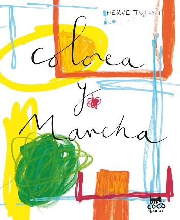 COLOREA Y MANCHA | 9788412557039 | TULLET,HERVÉ | Libreria Geli - Librería Online de Girona - Comprar libros en catalán y castellano
