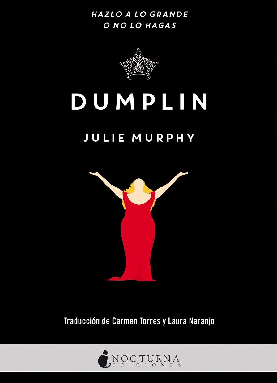 DUMPLIN | 9788416858040 | MURPHY, JULIE | Libreria Geli - Librería Online de Girona - Comprar libros en catalán y castellano