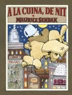 A LA CUINA,DE NIT | 9788484648574 | SENDAK, MAURICE | Libreria Geli - Librería Online de Girona - Comprar libros en catalán y castellano