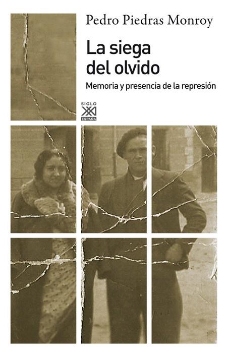 LA SIEGA DEL OLVIDO | 9788432314940 | PIEDRAS MONROY,PEDRO | Libreria Geli - Librería Online de Girona - Comprar libros en catalán y castellano