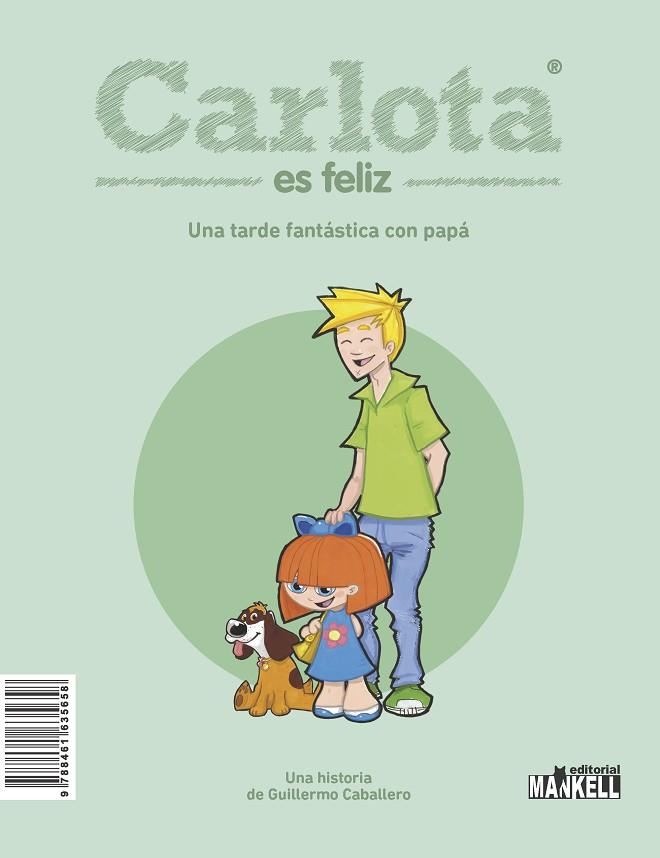 CARLOTA ES FELIZ | 9788494955228 | CABALLERO PÉREZ,GUILLERMO | Llibreria Geli - Llibreria Online de Girona - Comprar llibres en català i castellà