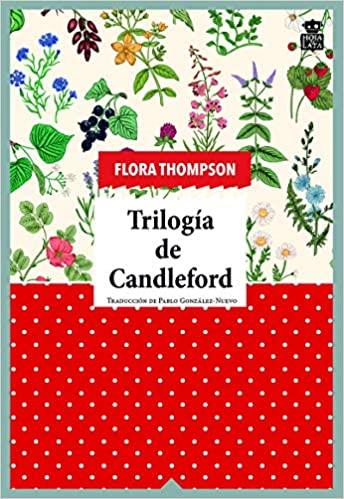 TRILOGÍA DE CANDLEFORD | 9788416537600 | THOMPSON,FLORA | Libreria Geli - Librería Online de Girona - Comprar libros en catalán y castellano