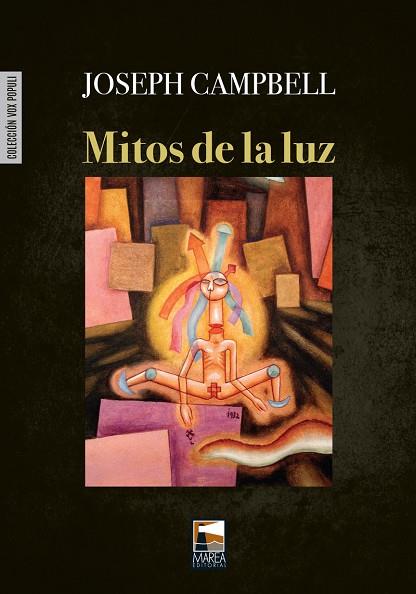 MITOS DE LA LUZ | 9789873783494 | CAMPBELL,JOSEPH | Libreria Geli - Librería Online de Girona - Comprar libros en catalán y castellano