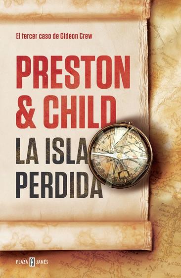 LA ISLA PERDIDA (GIDEON CREW 3) | 9788401389597 | PRESTON,DOUGLAS/CHILD,LINCOLN | Libreria Geli - Librería Online de Girona - Comprar libros en catalán y castellano