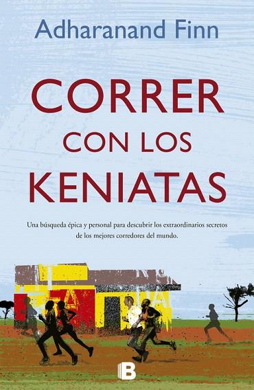 CORRER CON LOS KENIATAS | 9788466651882 | FINN,ADHARANAND | Libreria Geli - Librería Online de Girona - Comprar libros en catalán y castellano
