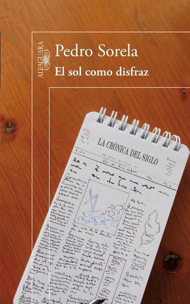 EL SOL COMO DISFRAZ | 9788420412771 | SORELA,PEDRO | Libreria Geli - Librería Online de Girona - Comprar libros en catalán y castellano