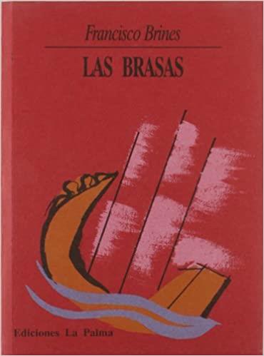 LAS BRASAS | 9788495037510 | BRINES,FRANCISCO | Libreria Geli - Librería Online de Girona - Comprar libros en catalán y castellano
