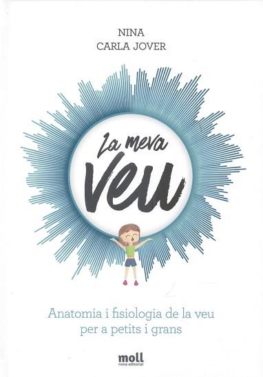 LA MEVA VEU | 9788427309357 | AGUSTÍ FLORES,ANNA MARIA | Libreria Geli - Librería Online de Girona - Comprar libros en catalán y castellano