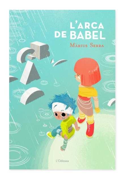 L'ARCA DE BABEL | 9788499328034 | SERRA,MARIUS | Libreria Geli - Librería Online de Girona - Comprar libros en catalán y castellano