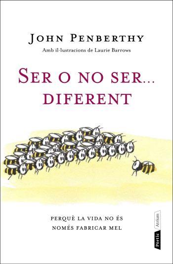 SER O NO SER DIFERENT | 9788498091847 | PENBERTHY,JOHN | Llibreria Geli - Llibreria Online de Girona - Comprar llibres en català i castellà