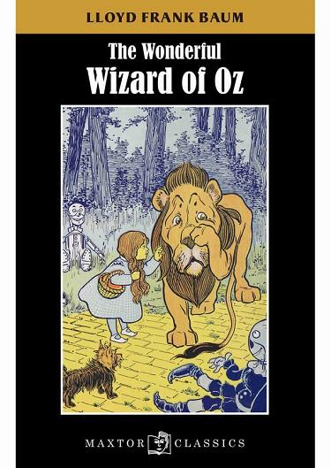 THE WONDERFUL WIZARD OF OZ | 9788490019085 | BAUM,LLOYD FRANK | Libreria Geli - Librería Online de Girona - Comprar libros en catalán y castellano