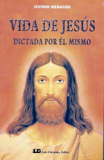 VIDA DE JESUS DICTADA POR EL MISMO | 9788476270820 | REBAUDI,OVIDIO | Libreria Geli - Librería Online de Girona - Comprar libros en catalán y castellano