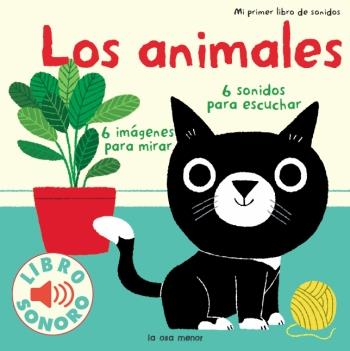 LOS ANIMALES.MI PRIMER LIBRO DE SONIDOS | 9788492766437 | BILLET,MARION | Libreria Geli - Librería Online de Girona - Comprar libros en catalán y castellano