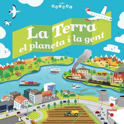LA TERRA,EL PLANETA I LA GENT | 9788466144742 | BILLIOUD,JEAN-MICHEL | Llibreria Geli - Llibreria Online de Girona - Comprar llibres en català i castellà