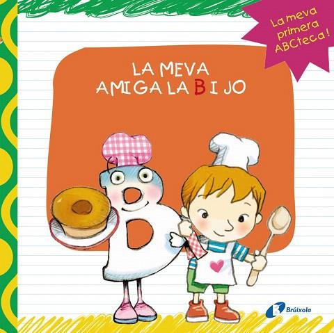 LA MEVA AMIGA LA B I JO | 9788499064406 | Llibreria Geli - Llibreria Online de Girona - Comprar llibres en català i castellà