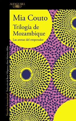 TRILOGÍA DE MOZAMBIQUE | 9788420433493 | COUTO,MIA | Libreria Geli - Librería Online de Girona - Comprar libros en catalán y castellano
