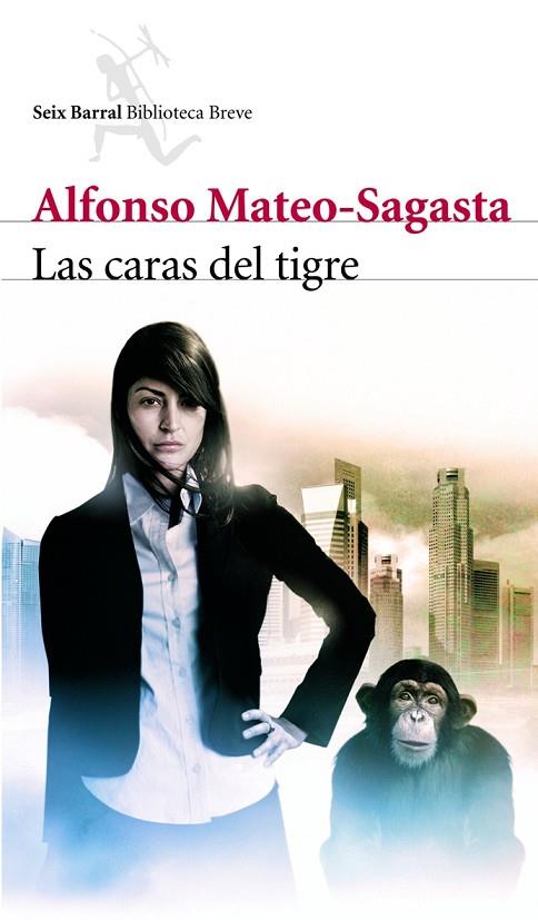 LAS CARAS DEL TIGRE | 9788432212628 | MATEO-SAGASTA,ALFONSO | Llibreria Geli - Llibreria Online de Girona - Comprar llibres en català i castellà