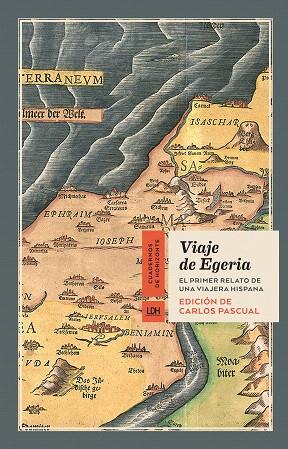VIAJE DE EGERIA | 9788415958635 | Libreria Geli - Librería Online de Girona - Comprar libros en catalán y castellano