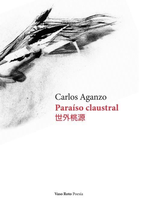 PARAÍSO CLAUSTRAL | 9788412611144 | AGANZO,CARLOS | Libreria Geli - Librería Online de Girona - Comprar libros en catalán y castellano