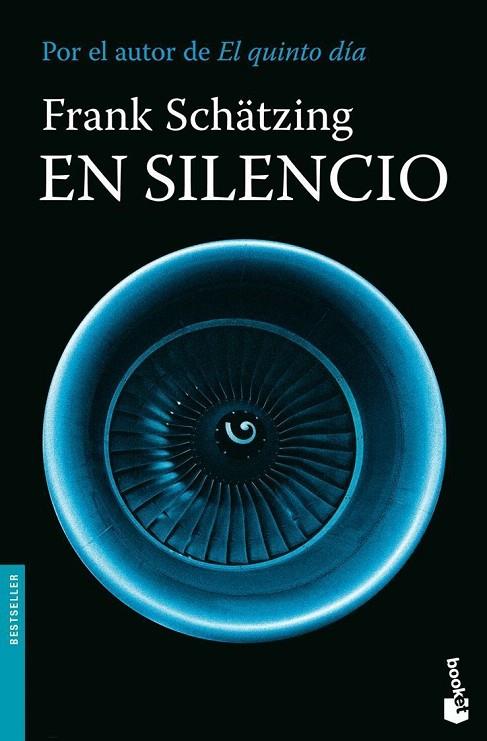 EN SILENCIO | 9788408085829 | SCHATZING,FRANK | Libreria Geli - Librería Online de Girona - Comprar libros en catalán y castellano